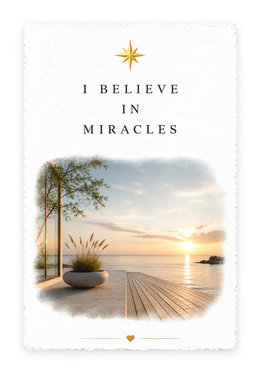 I BELIEVE IN MIRACLES — on white handmade paper