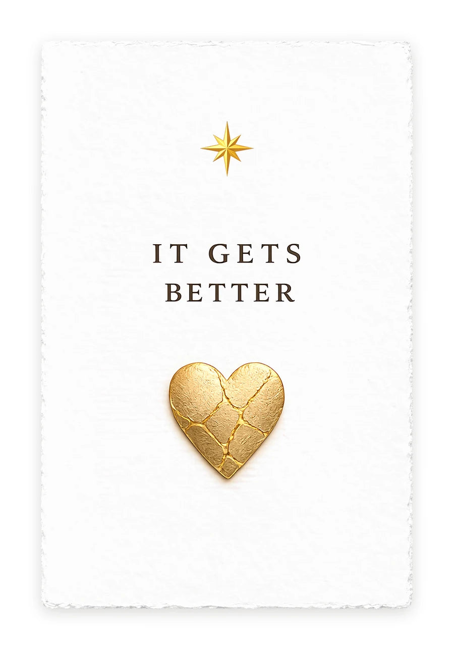IT GETS BETTER — on white handmade paper — full view