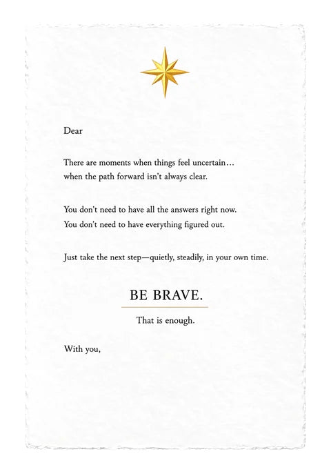 Be Brave Letter — printed on white handmade paper with deckle edges